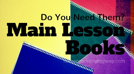 main lesson books do i need